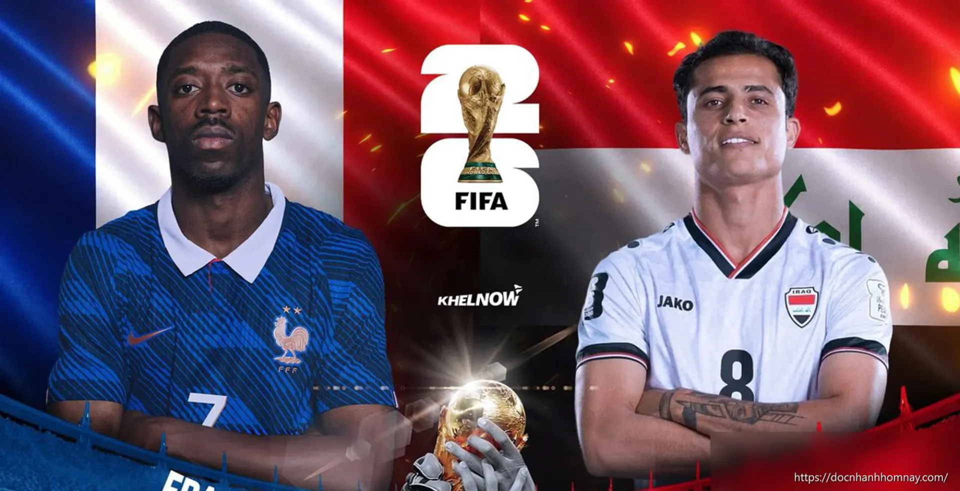 Nhận định Pháp vs Iraq (Bảng I World Cup 2026): Thế trận một chiều cho 'Gà trống'