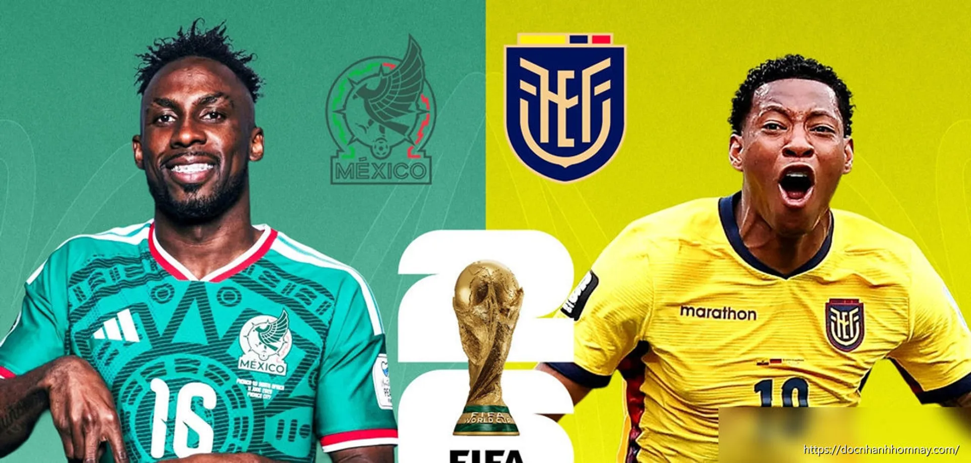 Trực tiếp bóng đá Mexico vs Ecuador: Vòng 1/16 World Cup 2026