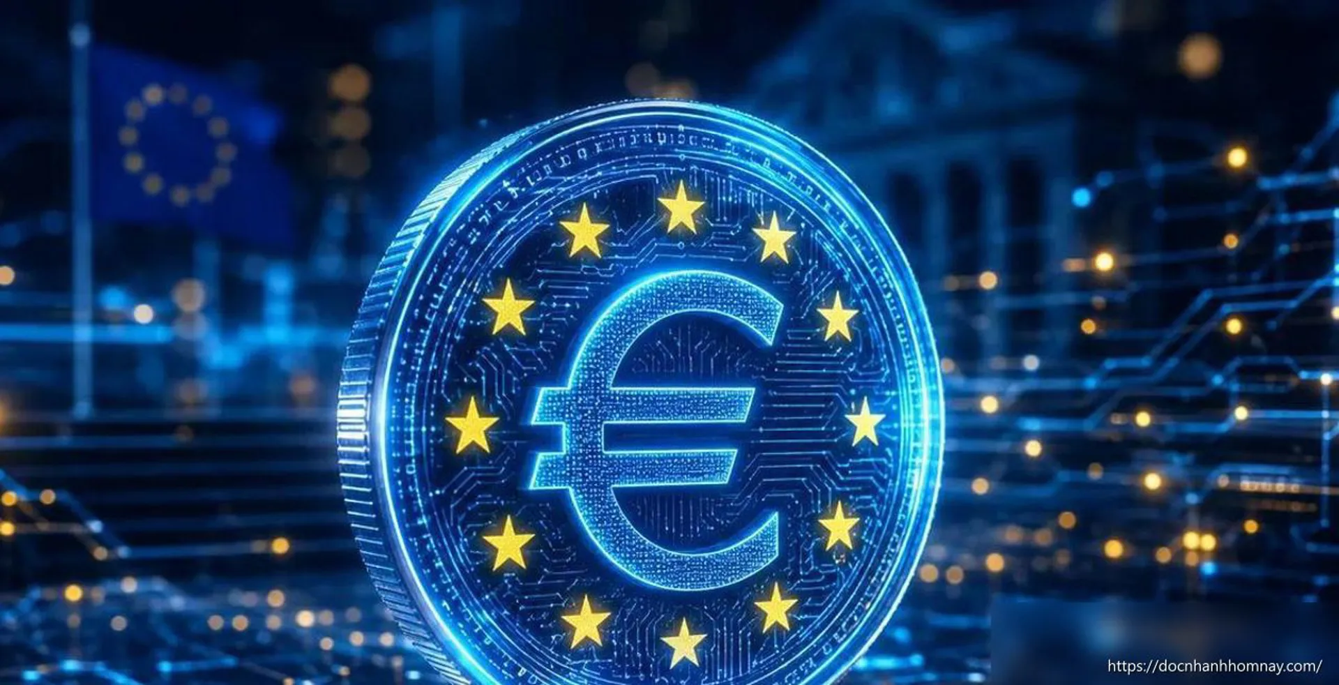 Nghị viện châu Âu thông qua đề xuất euro kỹ thuật số