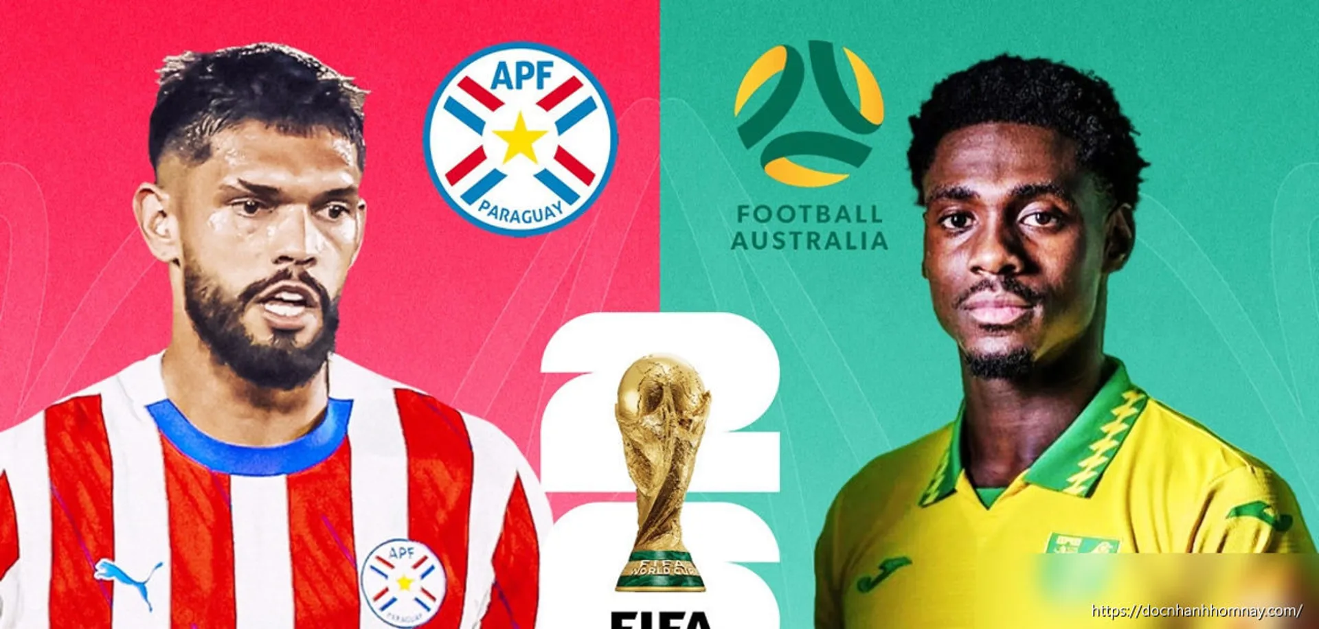 Trực tiếp bóng đá Paraguay vs Úc: Bảng D World Cup 2026