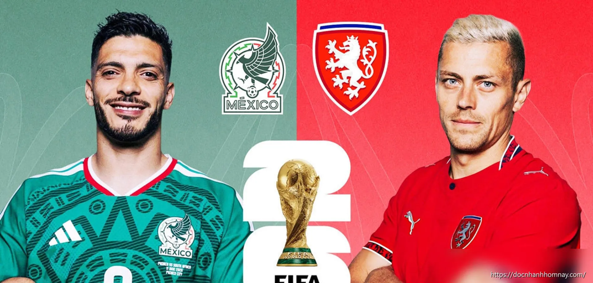Trực tiếp bóng đá Mexico vs CH Séc: Xáo trộn đội hình ra sân tại World Cup 2026
