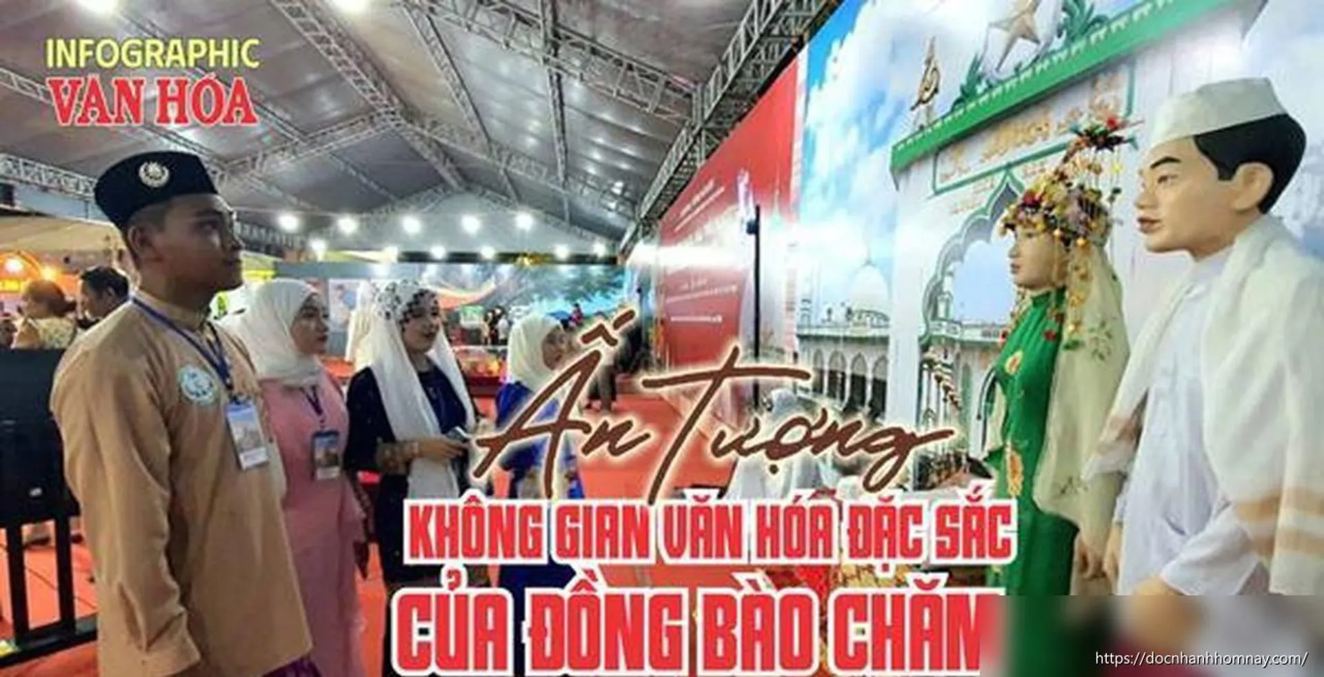 Khám phá không gian văn hóa độc đáo của đồng bào Chăm