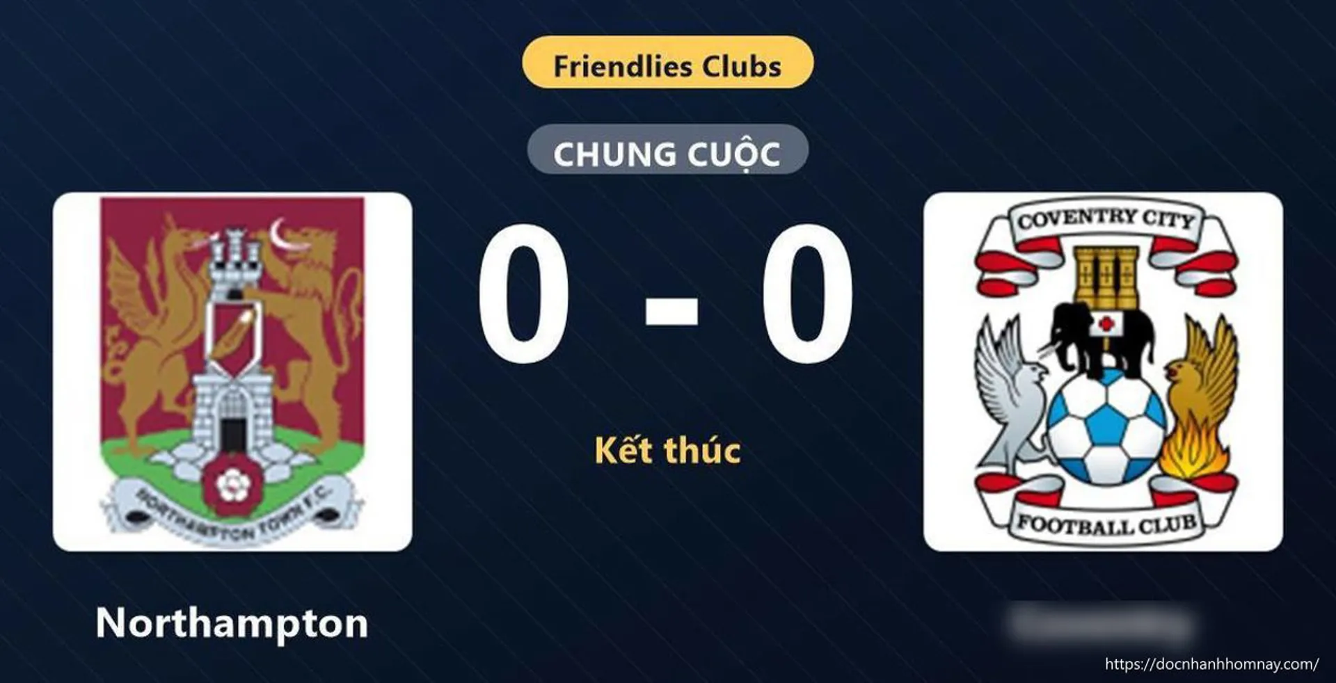 Northampton và Coventry chia điểm trong trận giao hữu không bàn thắng