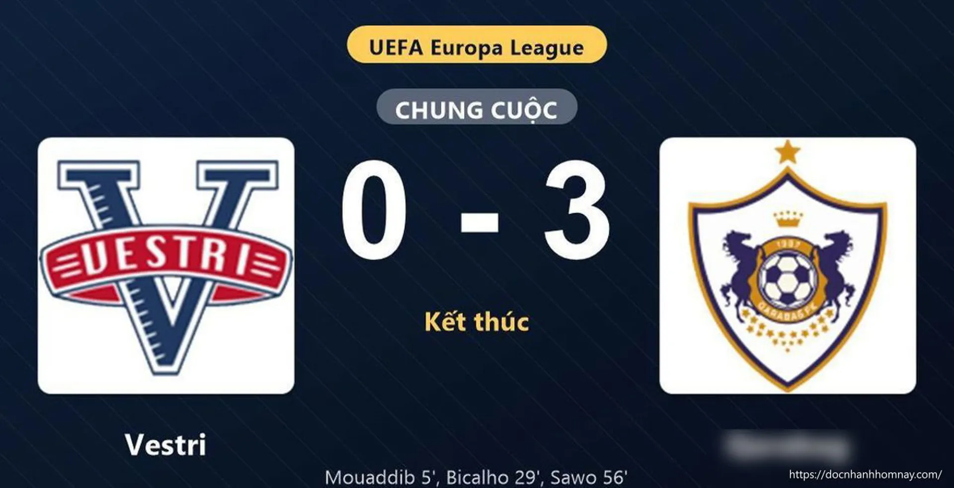 Qarabag áp đảo hoàn toàn, đè bẹp Vestri 3-0 ngay trên sân khách