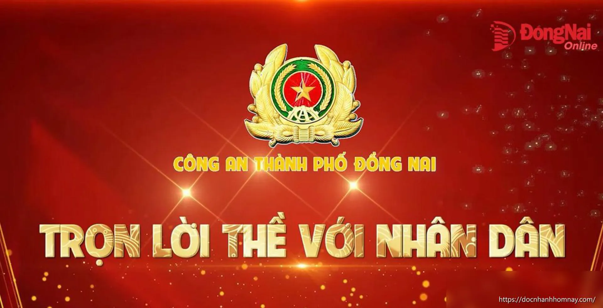 Công an Đồng Nai: Giữ trọn lời thề với nhân dân