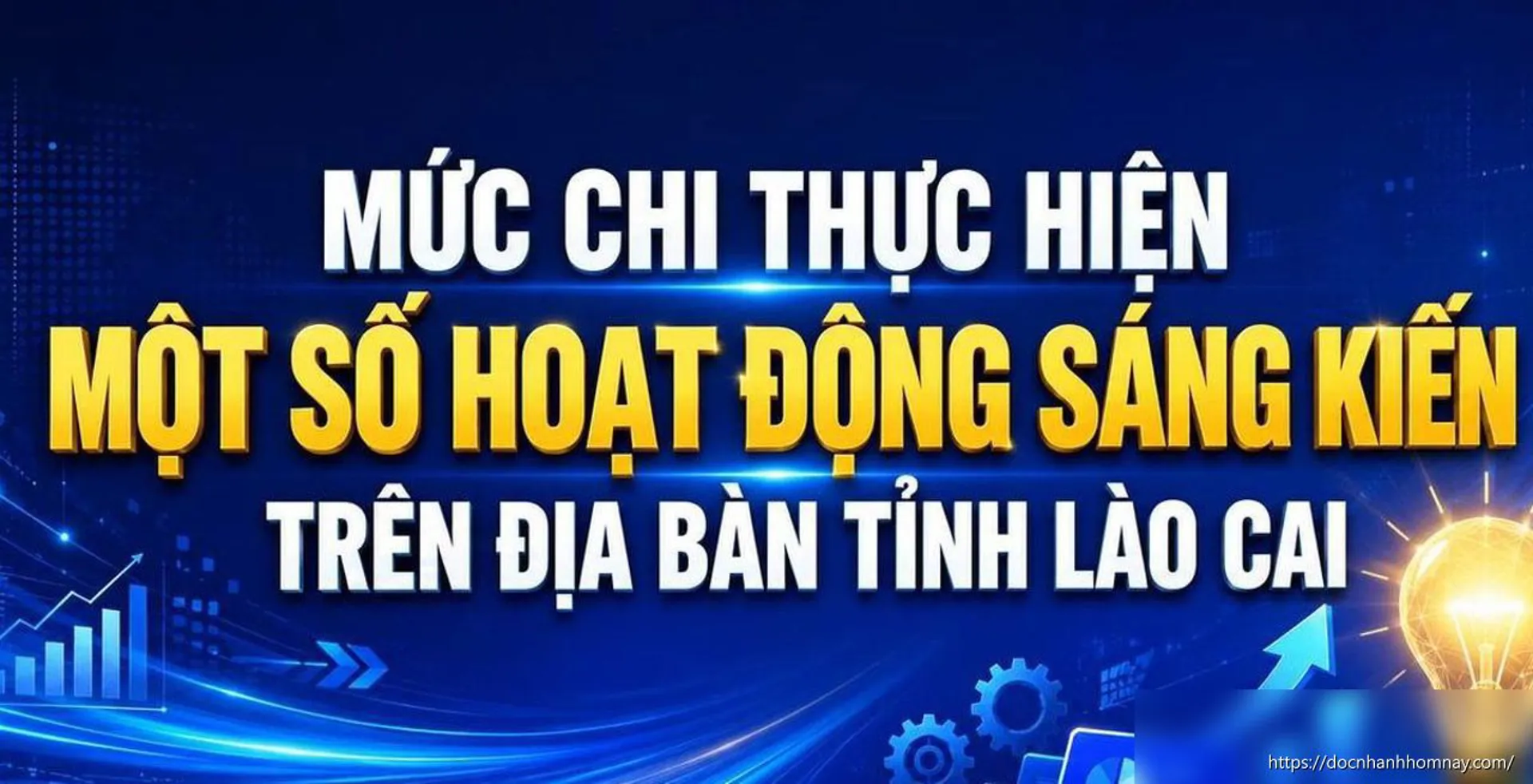 Lào Cai công bố mức chi cho các hoạt động sáng kiến
