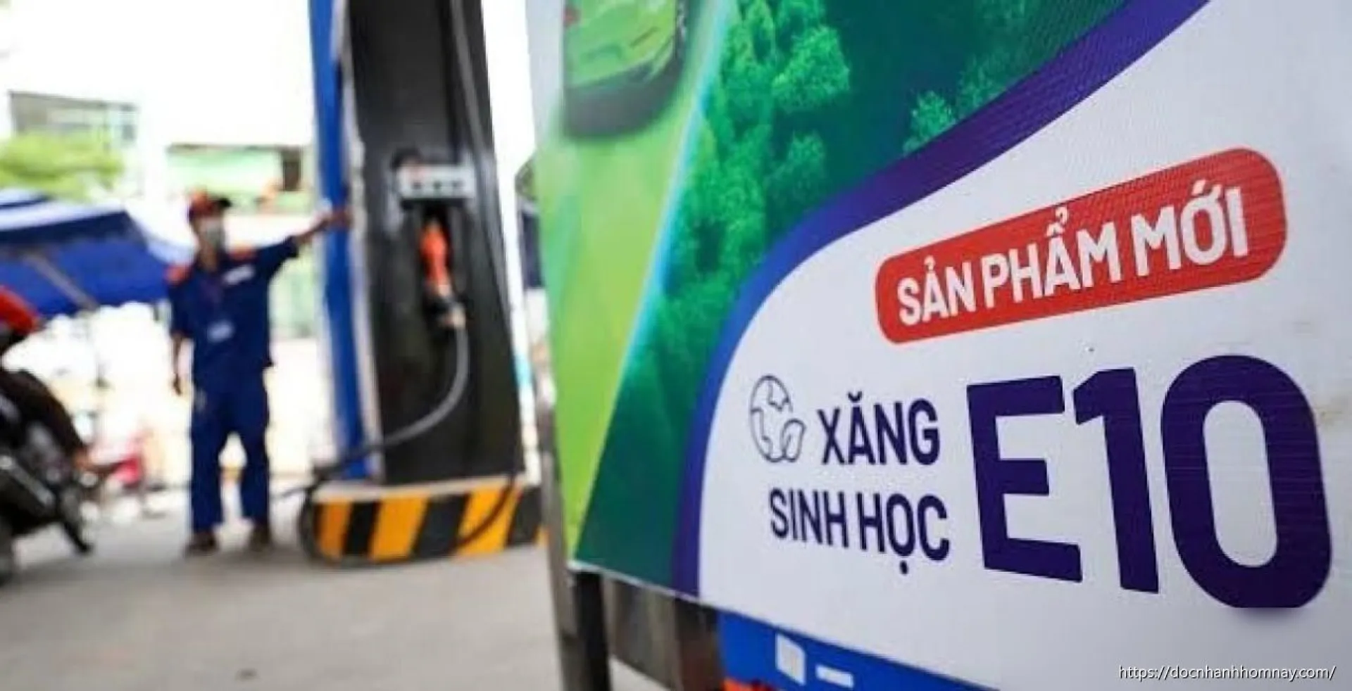 Xăng E10: Bước đầu giảm phát thải, người dùng yên tâm