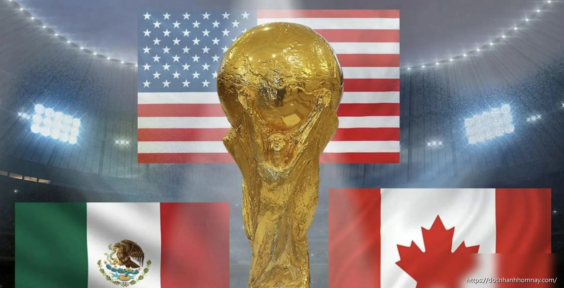 World Cup 2026: Cú hích cho kinh tế Mỹ hay chỉ là 'hiệu ứng sân khấu'?